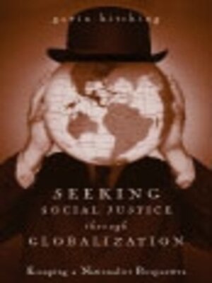 cover image of Seeking Social Justice Through Globalization